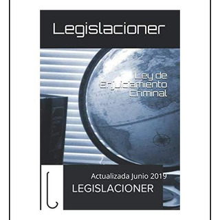 Libro: Ley De Enjuiciamiento Criminal: Actualizada Junio 201 Libro: Ley De Enjuiciamiento Criminal: Actualizada Junio 201