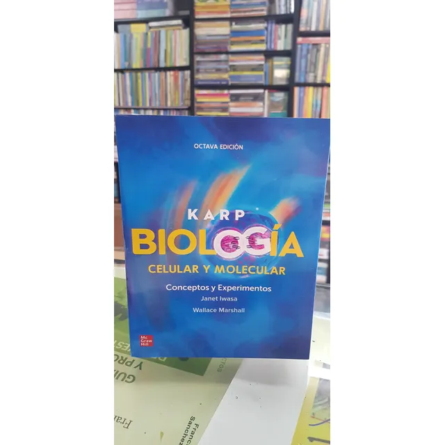 Biologia Celular Y Molecular Karp 7ma Edición 