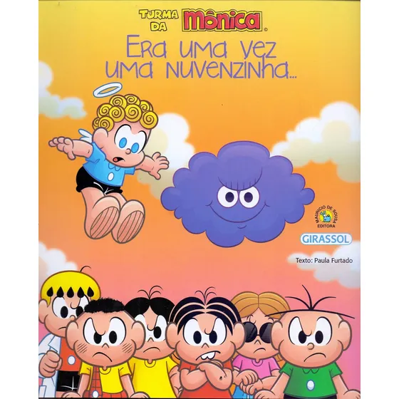 Turma Da Mônica - Era Uma Vez Uma Nuvenzinha..., De Sousa, Mauricio De. Editorial Girassol 2 - Filial, Tapa Mole En Português