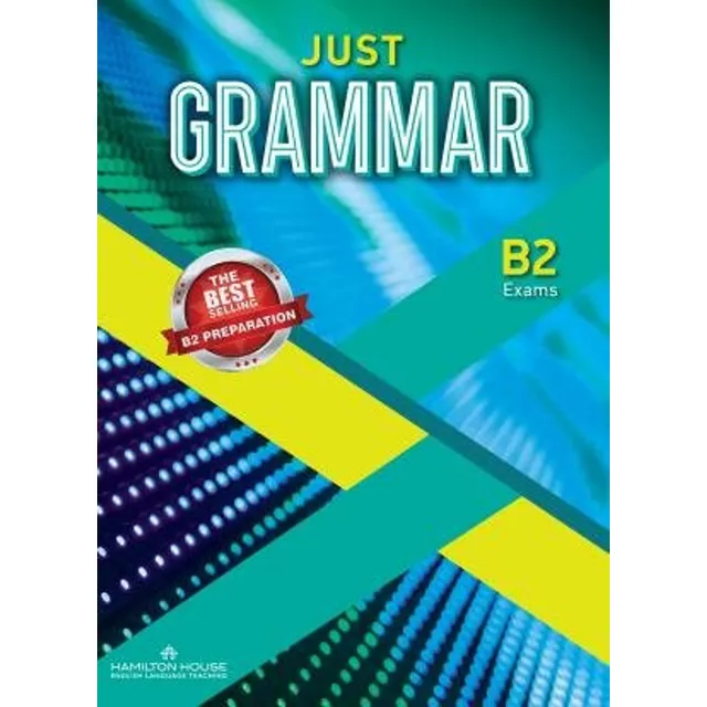 Just Grammar B2 -  Students Book