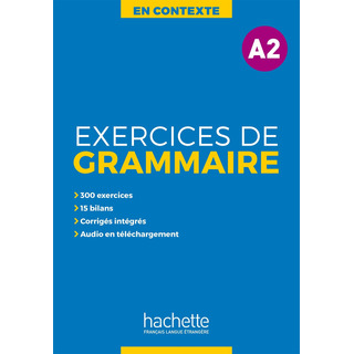 En Contexte : Exercices De Grammaire A2 + Audio Mp3 + Corrigés, De Akyuz, Anne. Editorial Hachette En Francés, 2019 En Contexte : Exercices De Grammaire A2 + Audio Mp3 + Corrigés, De Akyuz, Anne. Editorial Hachette En Francés, 2019