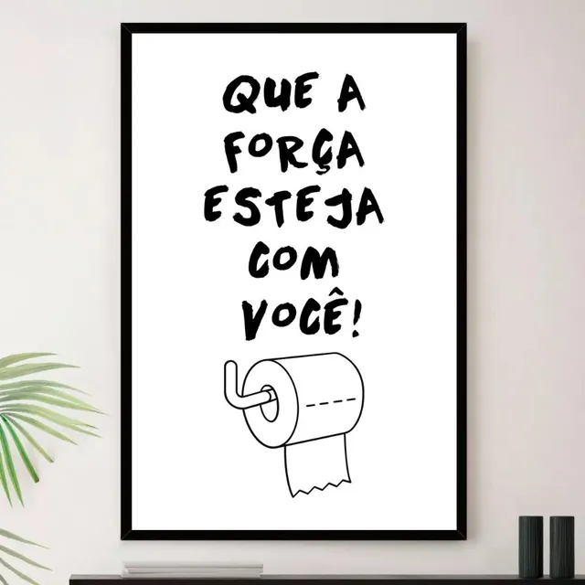 Quadro Que A Força Esteja Com Você Decorativo A4 23x33cm