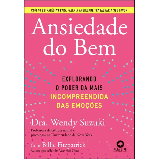 Ansiedade Do Bem: Explorando O Poder Da Mais Incompreendida 