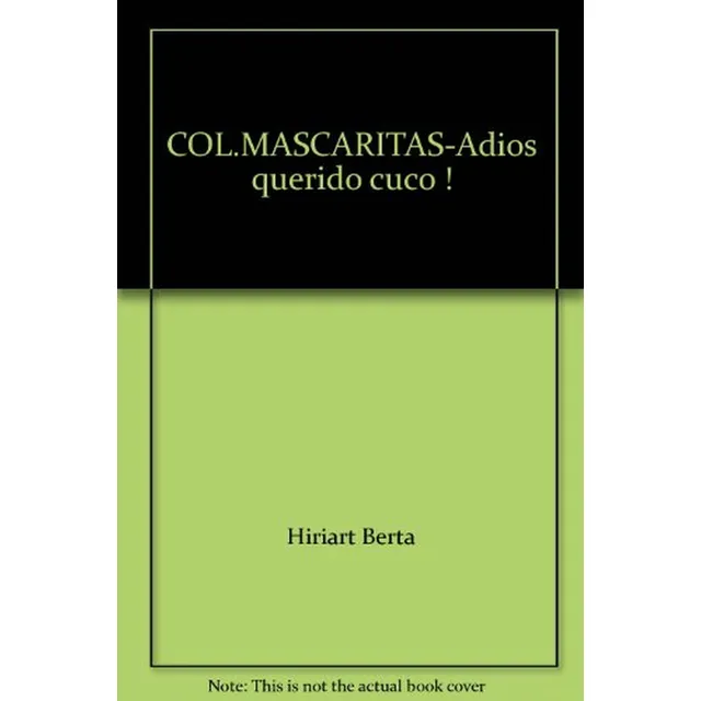¡adiós, Querido Cuco! - Berta Hiriart