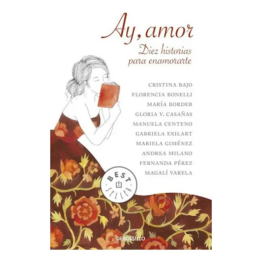 Ay Amor Diez Historias Para Enamorarte (bolsillo) - Bonelli