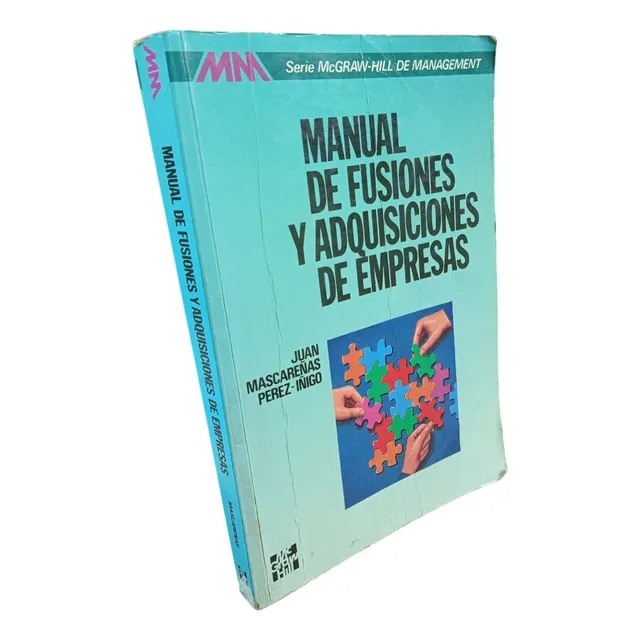 Manual De Fusiones Y Adquisiciones De Empresa. J. Mascareñas