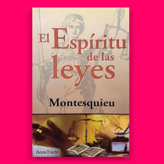 El Espíritu De Las Leyes - Libro Original