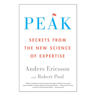 Libro: Peak: Secrets From The New Science Of Expertise Libro: Peak: Secrets From The New Science Of Expertise