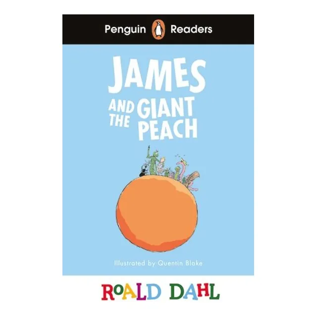 James And The Giant Peach - Penguin Readers Level 3