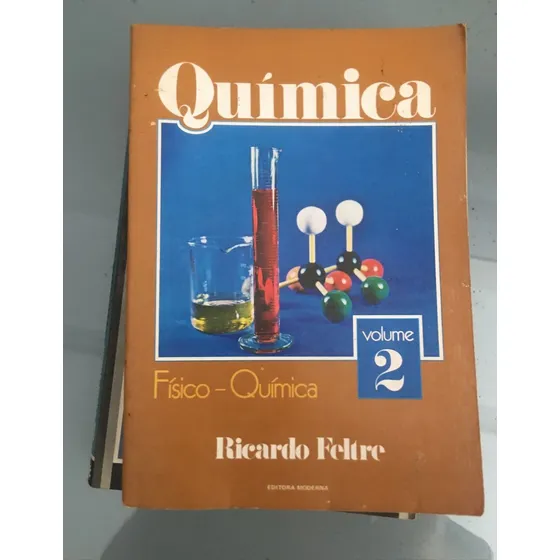 Livro 02 - Química - Feltre, Ricardo [1982]