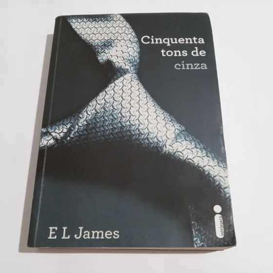 Livro: Cinquenta Tons De Cinza - E L James