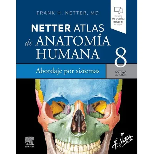 Netter Atlas De Anatomia Humana Abordaje Por Sistemas 8ª Ed, De Netter. Editorial Elsevier, Tapa Blanda En Español | Cuotas sin interés
