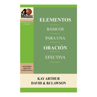 Libro: Elementos Basicos Para Una Oracion Efectiva The Essen Libro: Elementos Basicos Para Una Oracion Efectiva The Essen