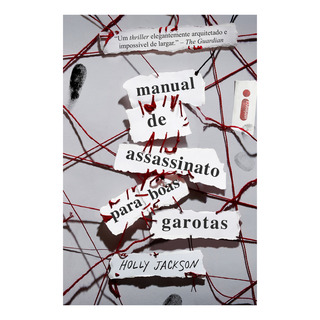 Manual De Assassinato Para Boas Garotas - Vol. 1 De Holly Jackson Editora Intrínseca Capa Mole Edição 1 Em Português 2022 Manual De Assassinato Para Boas Garotas - Vol. 1 De Holly Jackson Editora Intrínseca Capa Mole Edição 1 Em Português 2022