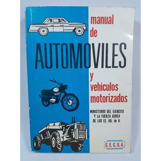 Manual De Automoviles Y Vehículos Motorizados