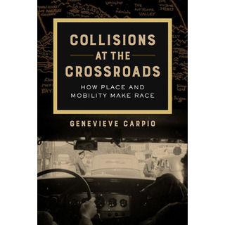 Libro Collisions At The Crossroads: How Place And Mobilit... Libro Collisions At The Crossroads: How Place And Mobilit...
