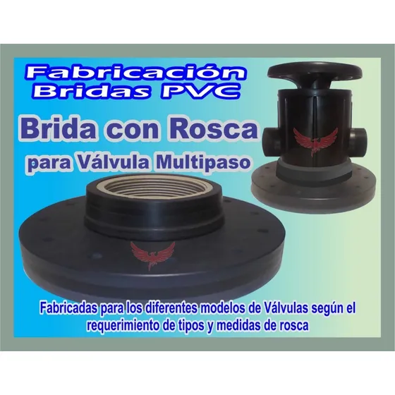 Brida Con Rosca Para Válvula Multipaso