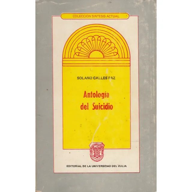 Antologia Del Suicidio Solano Calles Paz 