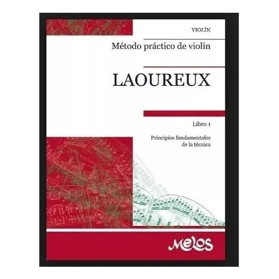 Método Laoreaux Violín . Método Suzuki Violín.