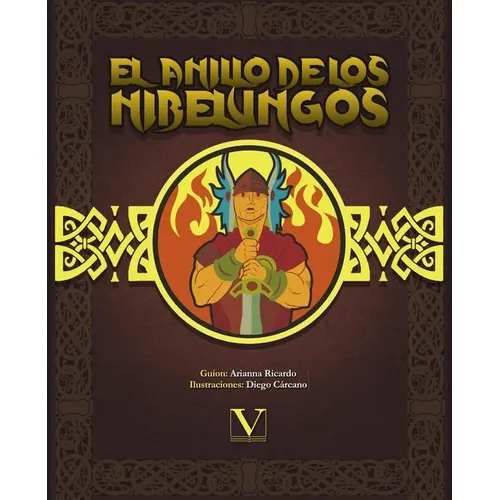 El Anillo De Los Nibelungos (cómic), De Arianna Ricardo Y Diego Cárcano. Editorial Verbum, Tapa Blanda En Español, 2022