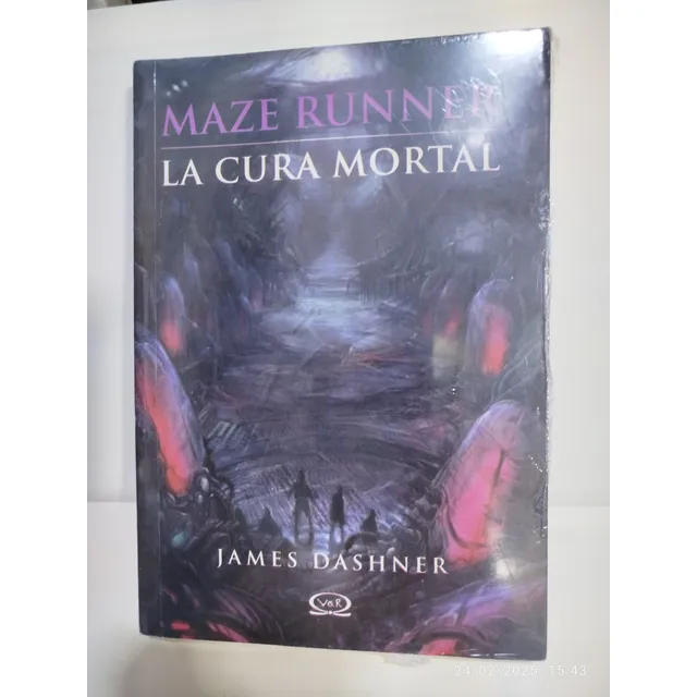 La Cura Mortal. Maze Runner. James Dashner. Libro Físico