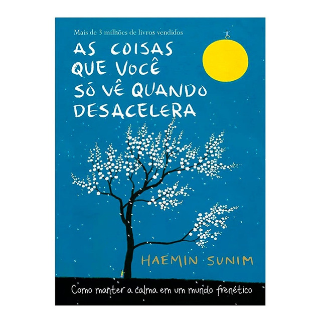 Livro Físico As Coisas Que Você Só Vê Quando Desacelera Livro Físico As Coisas Que Você Só Vê Quando Desacelera