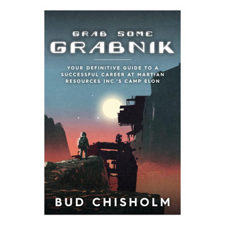 Libro: Grab Some Grabnik: Your Definitive Guide To A Success Libro: Grab Some Grabnik: Your Definitive Guide To A Success