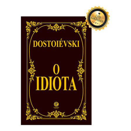 O Idiota - Edição De Luxo Almofadada O Idiota - Edição De Luxo Almofadada