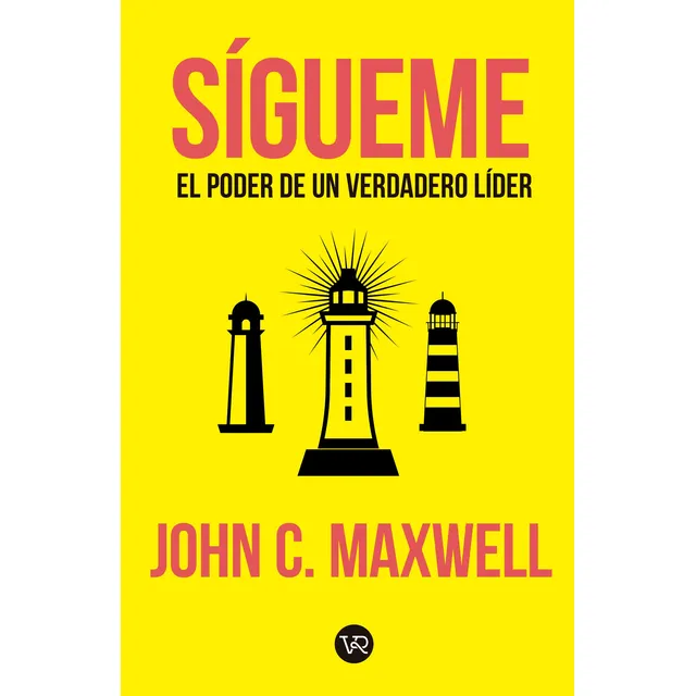 Sígueme - John C. Maxwell - Vr Editoras
