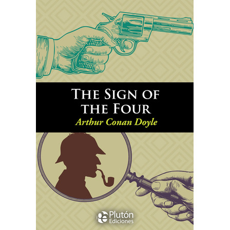 The Sign Of The Four - Arthur Conan Doyle (en Inglés) The Sign Of The Four - Arthur Conan Doyle (en Inglés)