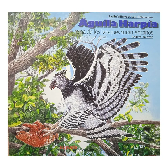 Aguila Harpía Reina De Los Bosques Suramericanos (infantil)