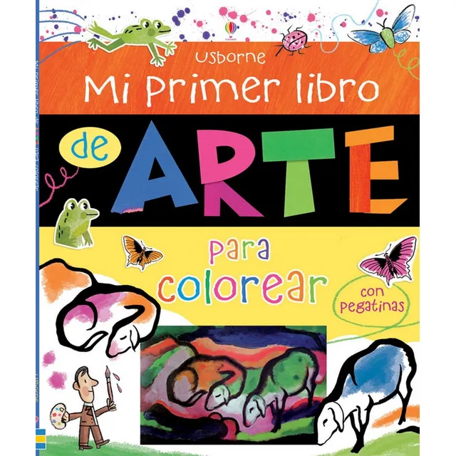 Mi Primer Libro De Arte Para Colorear Con Pegatinas