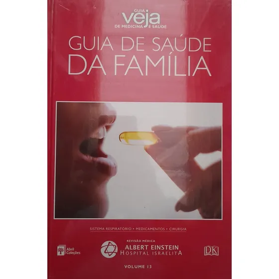 Guia De Saúde Da Família Sistema Respiratório Medicame, De Abri Coleções. Editora Abril Coleções, Capa Dura Em Português, 2008