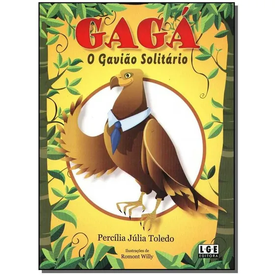 Gagá O Gavião Solitário