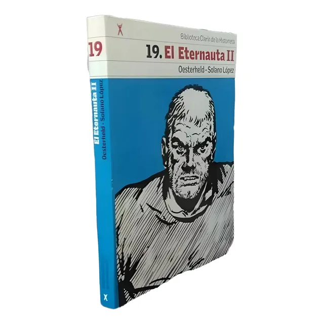 El Eternauta 2 Oesterheld Solano Lopez Nuevo Bibliot Clarín