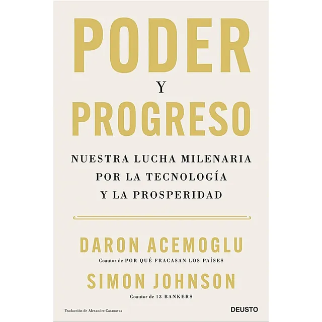 Poder Y Progreso (nuevo) Daron Acemoglu Y Simon Johnson