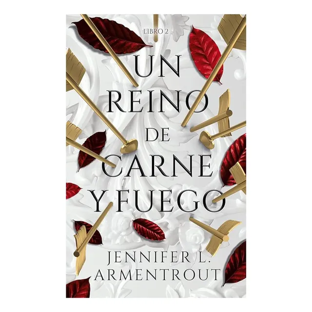 Un Reino De Carne Y Fuego  / Jennifer L. Armentrout