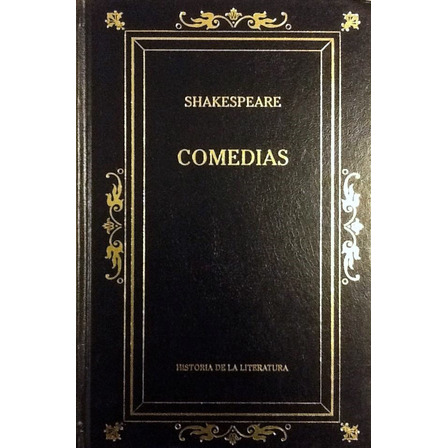 Comedias - William Shakespeare Comedias - William Shakespeare