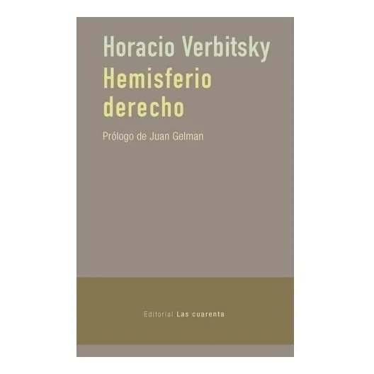 Hemisferio Derecho (coleccion Obras Completas De Horacio Ve
