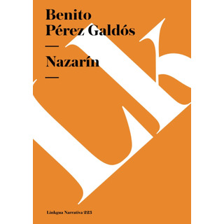 Libro: Nazarín (narrativa) (spanish Edition) Libro: Nazarín (narrativa) (spanish Edition)