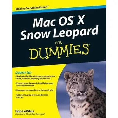 Mac Os X Snow Leopard For Dummies - Bob Levitus