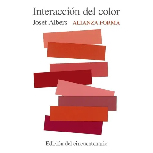 Interacciãâ³n Del Color, De Albers, Josef. Alianza Editorial, Tapa Blanda En Español