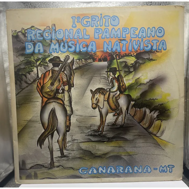 Lp - Grito Regional Pampeano - 1ª Edição  Canarana Mt