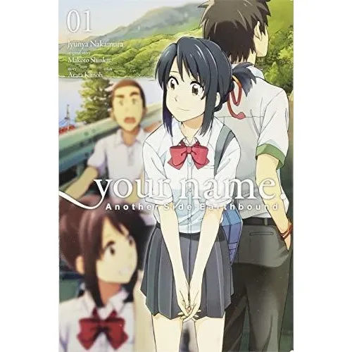Your Name. Another Side:earthbound, Vol. 1 (manga)