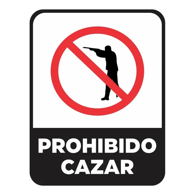 Cartel Chapa Galvanizada Prohibido Cazar 40x50 Cm Privado
