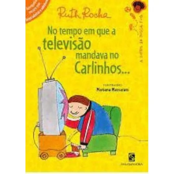 No Tempo Em Que A Televisao Mandava No Carlinhos