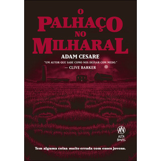 O Palhaço No Milharal - Editora Alta Books O Palhaço No Milharal - Editora Alta Books