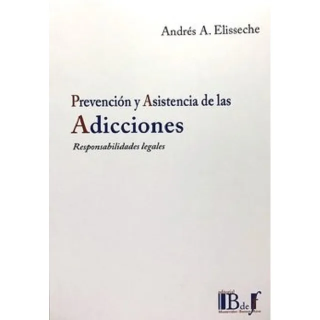 Prevención Y Asistencia De Las Adicciones Elisseche