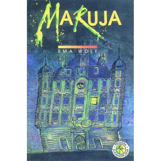Libro Maruja - Ema Wolf, de Wolf, Ema. Editorial Sudamericana, tapa blanda en español, 1998
