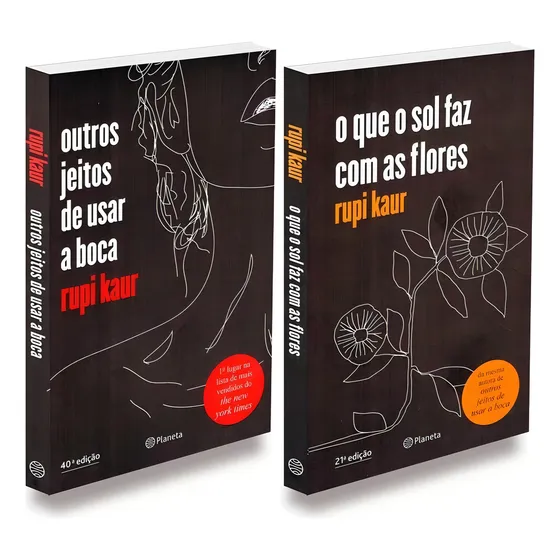 O que o Sol faz com as Flores + Outros Jeitos de Usar a Boca: Não Aplica, de : Rupi Kaur. Não aplica, vol. Não Aplica. Editorial Planeta, tapa mole, edición não aplica en português, 2022